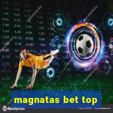 magnatas bet top